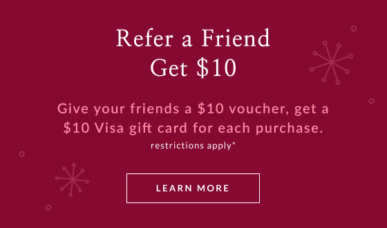 Get $10 when you refer-a-friend